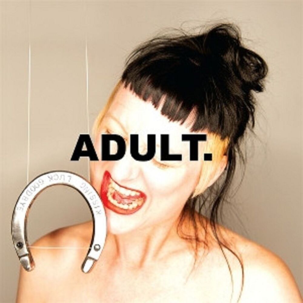 Adult. - Kissing Luck Goodbye  CD